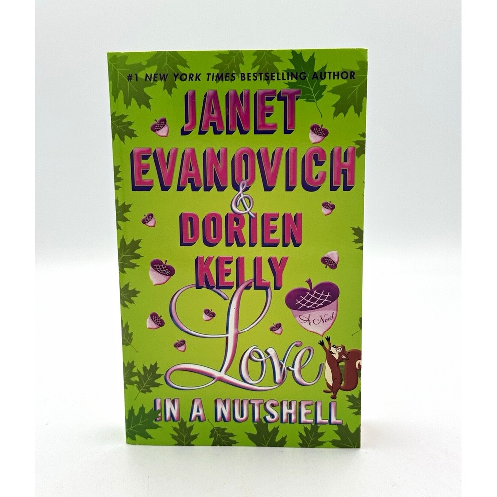 Love in a Nutshell by Janet Evanovich & Dorien Kelly Culhane Family 2012 MM